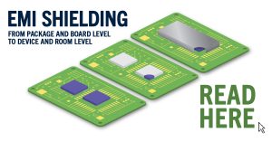 EMI Shielding – From Package and Board Level to Device and Room Level