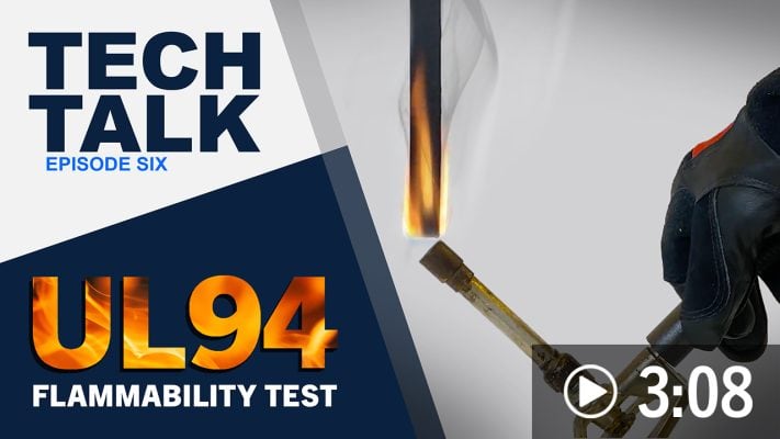 Tech Talk 6: UL94 Flammability Test