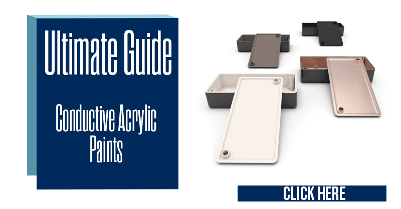 Ultimate Guide - Conductive Acrylic Paints